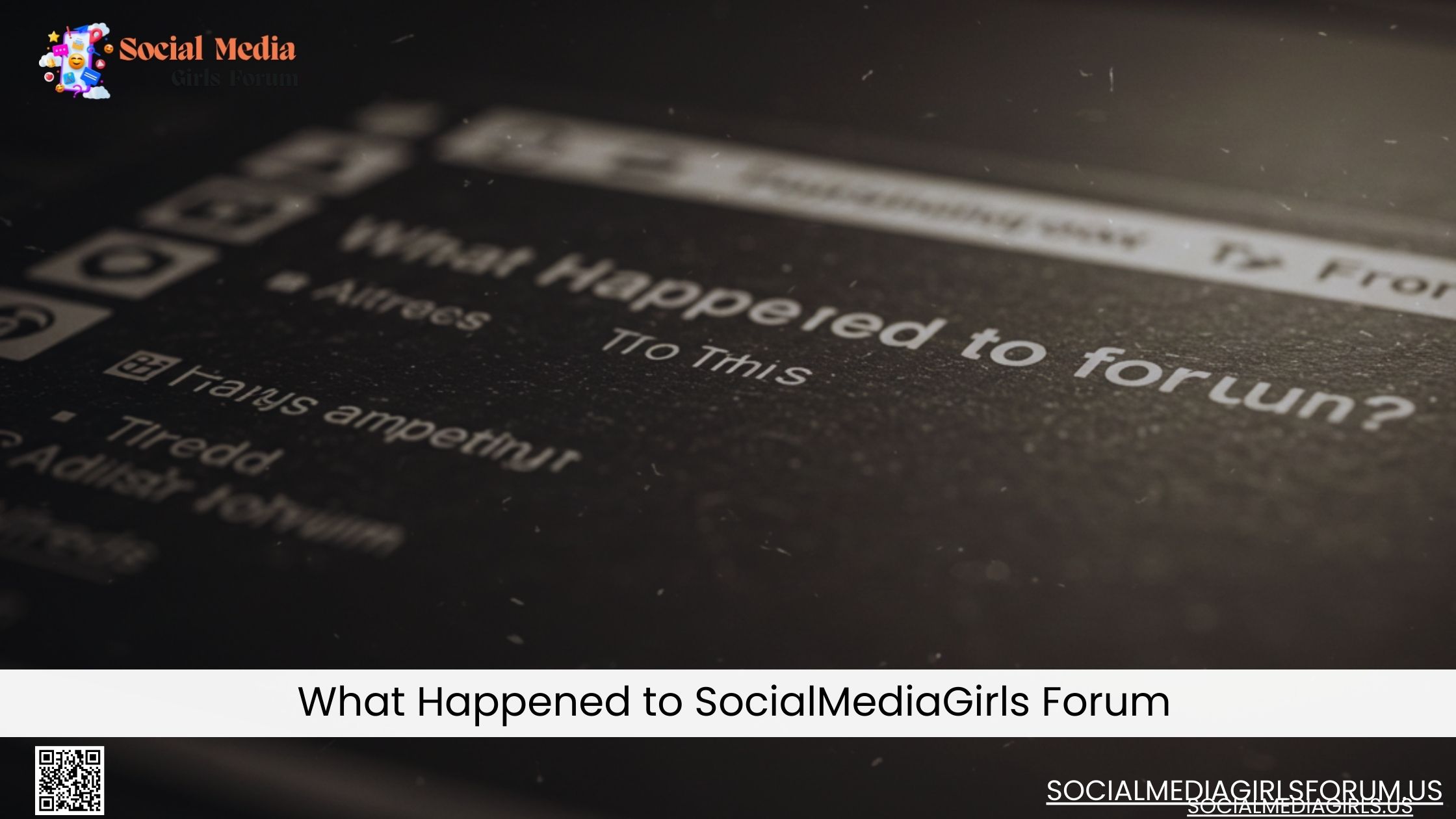 What Happened to SocialMediaGirls Forum