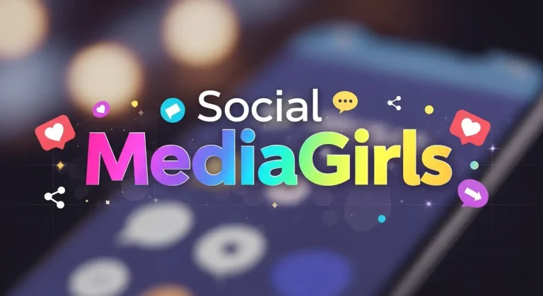 Growing in Social Media Girls Forums